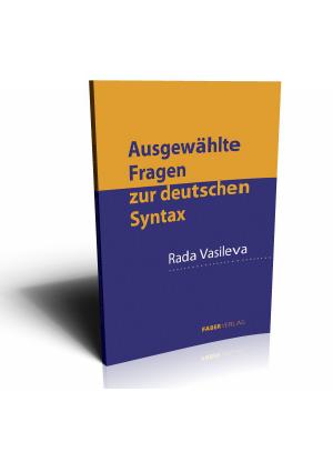 Ausgewählte Fragen zur deutschen Syntax