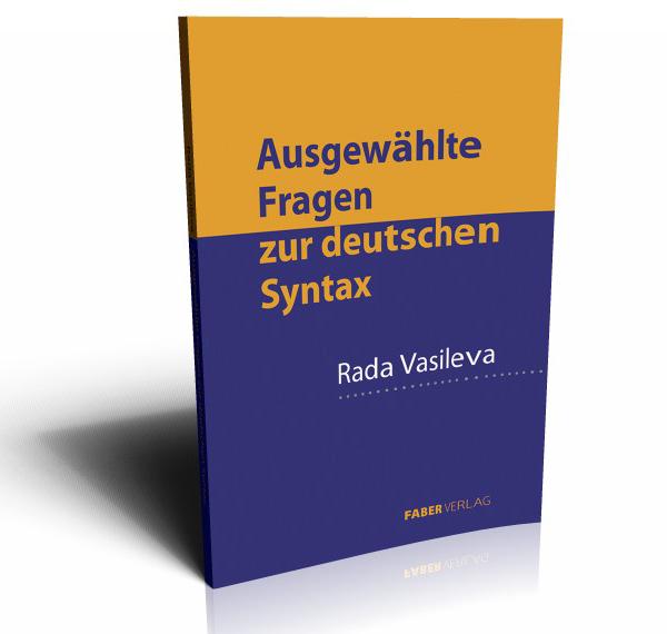 Ausgewählte Fragen zur deutschen Syntax